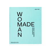 Woman Made: Great Women Designers