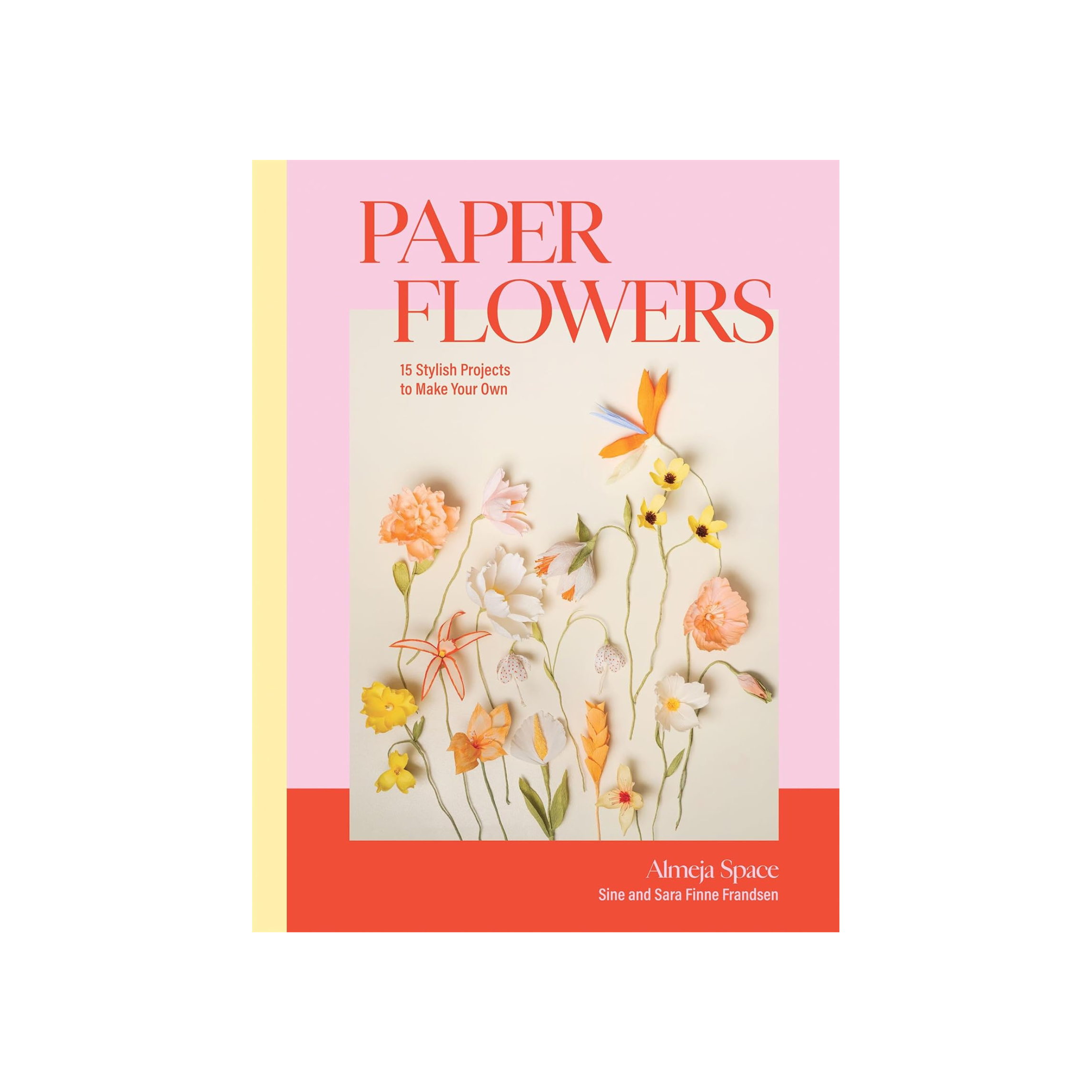 Paper Flowers · Chronicle Books